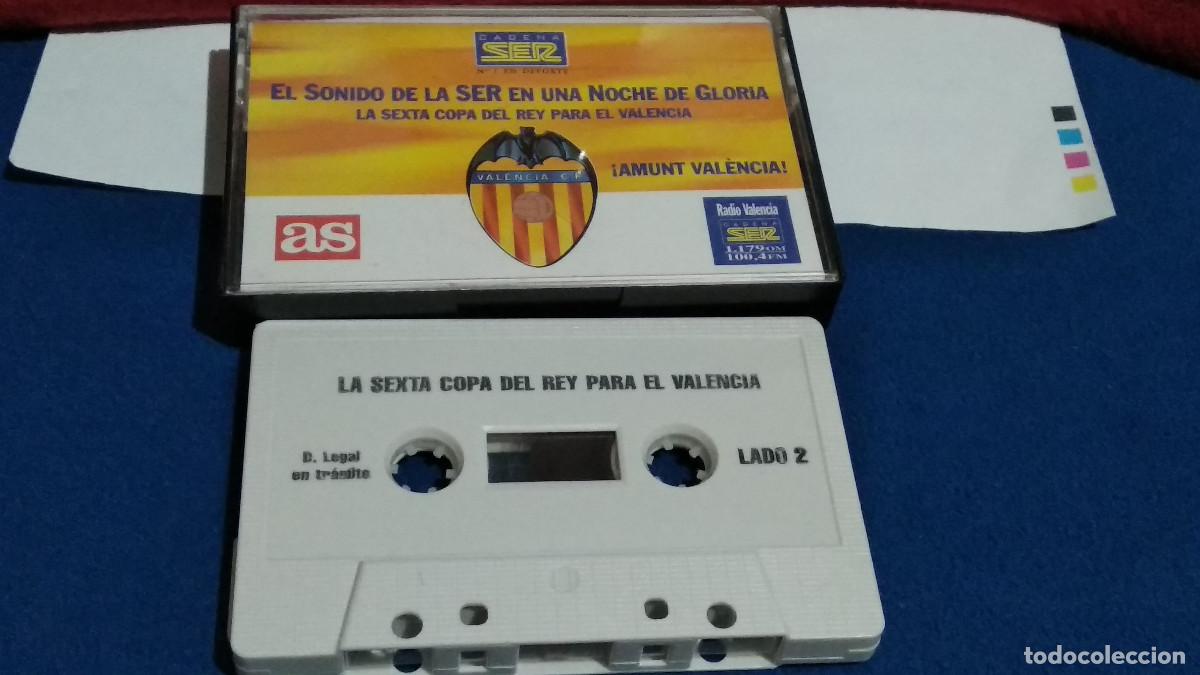 Casetes antiguos: CASSETTE LA SEXTA COPA DEL REY VALENCIA CF (Diario As/Cadena Ser, 1999) Mestalla Futbol CASETE
