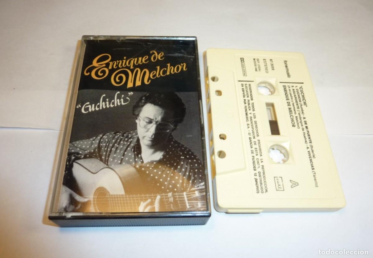 Casetes antiguos: ENRIQUE DE MELCHOR // CUCHICHI // 1992 // CASETE