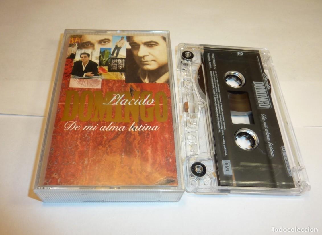 Casetes antiguos: PLACIDO DOMINGO // DE MI ALMA LATINA // HOLLAND // 1994 // CASETE