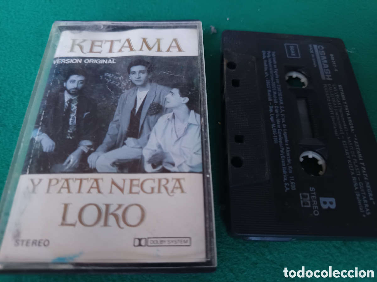 Casetes antiguos: KETAMA Y PATA NEGRA LOKO - CASETE