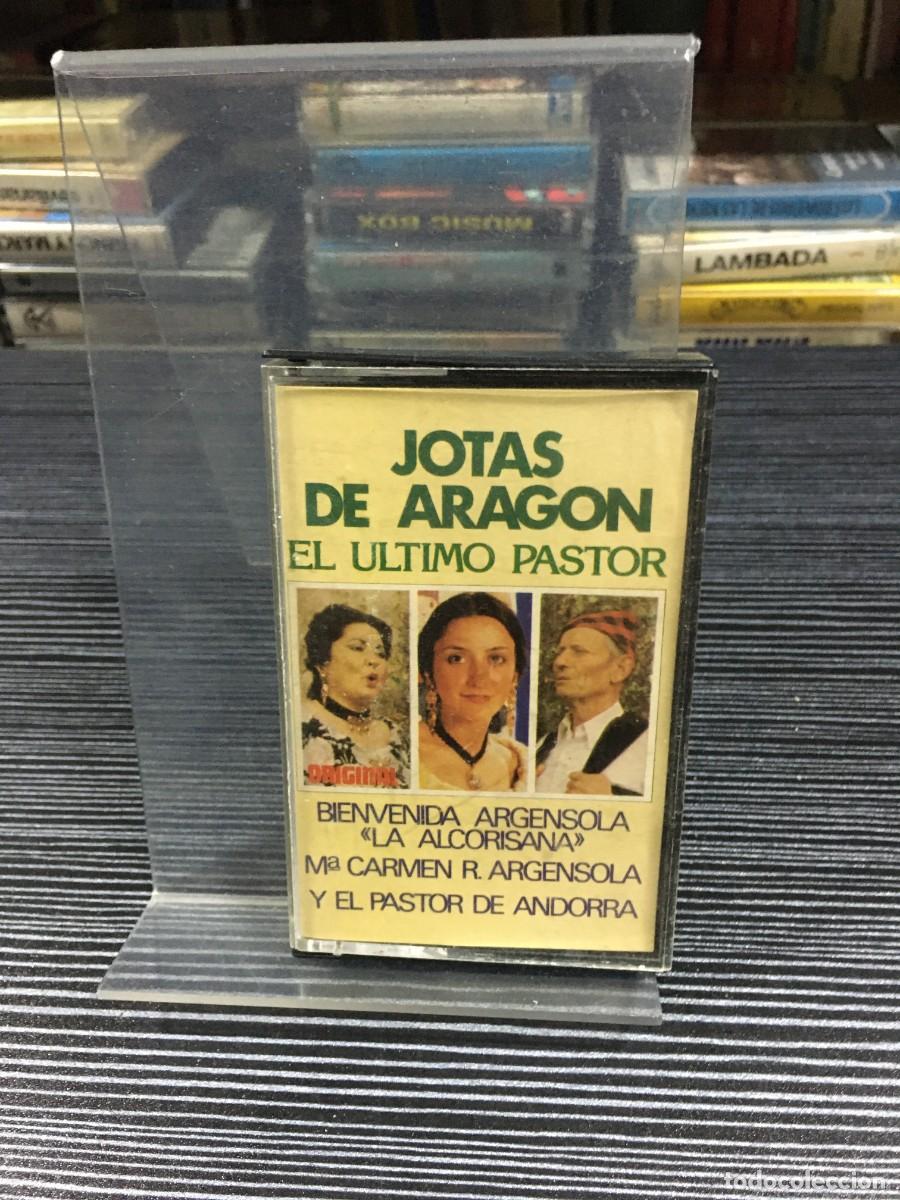 Casetes antiguos: Jotas de Arag&oacute;n: El &Uacute;ltimo Pastor Bienvenida Argensola, M.&ordf; Carmen R. Argensola, El Pastor de Andorr
