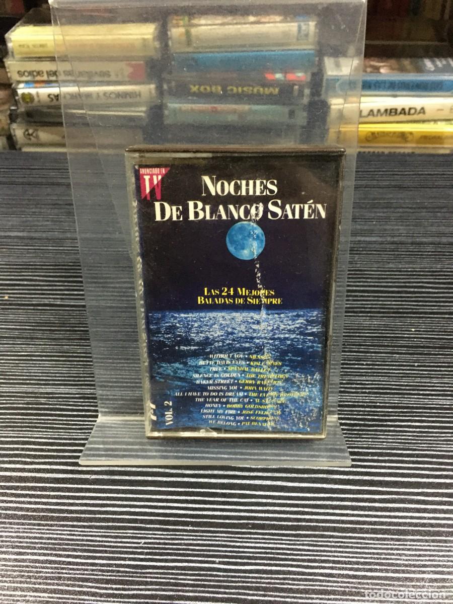 Casetes antiguos: Noches de Blanco Sat&eacute;n Vol. 2