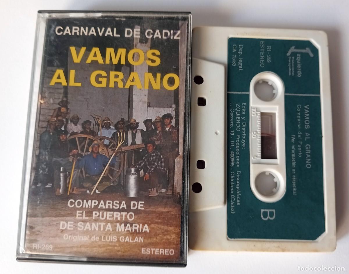Cassetes antigas: CASSETTE CARNAVAL DE CADIZ 1985 COMPARSA VAMOS AL GRANO