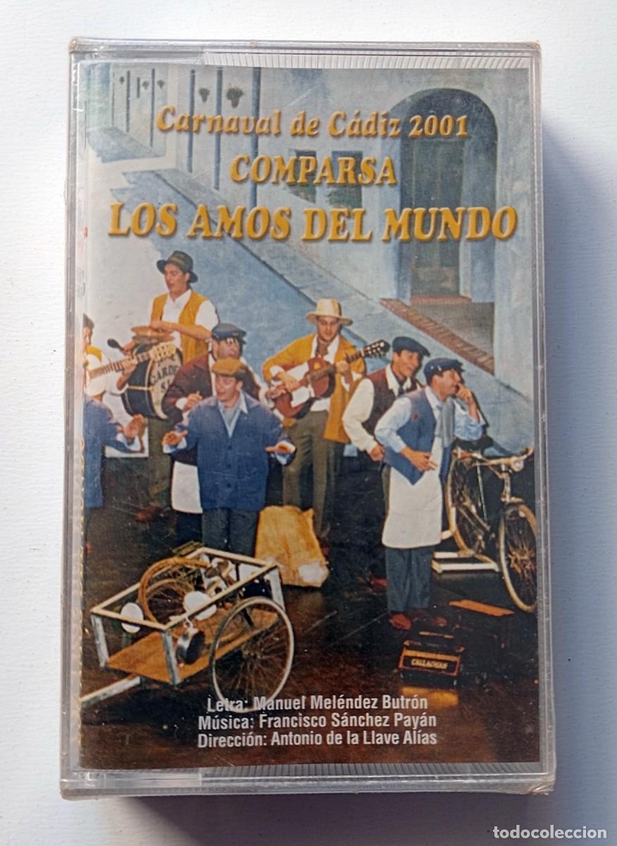 Casetes antiguos: CASSETTE CARNAVAL DE CADIZ 2001 COMPARSA DE CHICLANA LOS AMOS DEL MUNDO