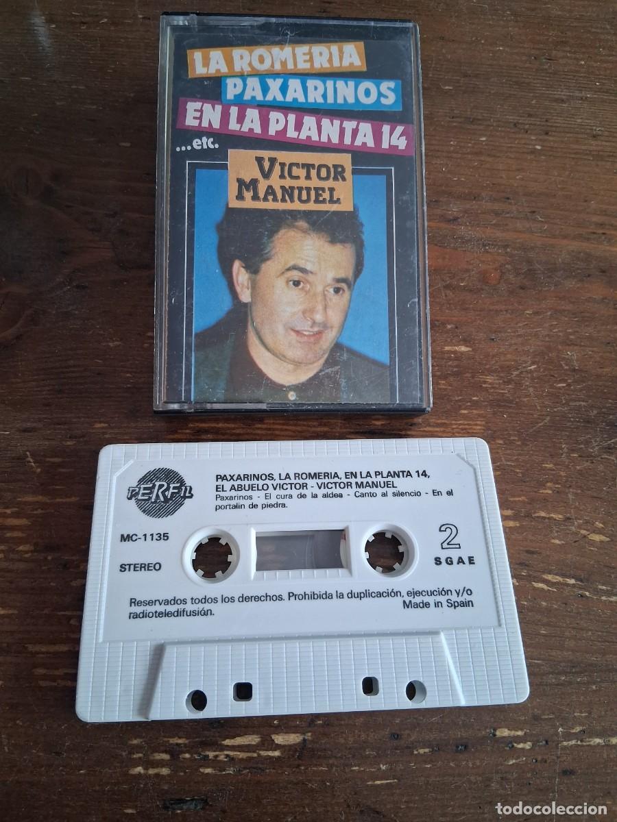 Casetes antiguos: Casete cinta de m&uacute;sica Victor Manuel La romer&iacute;a Paxarinos en la planta 14