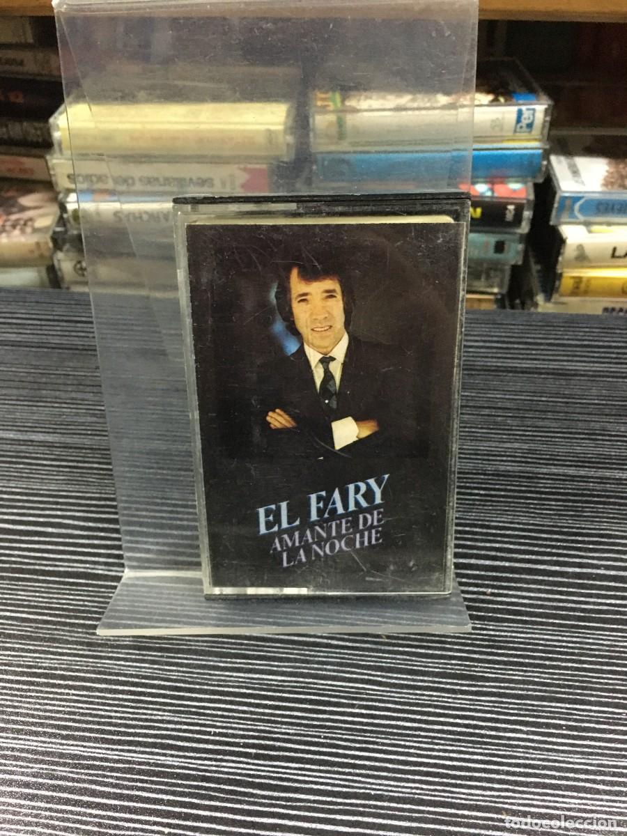 Casetes antiguos: Amante de la noche El Fary