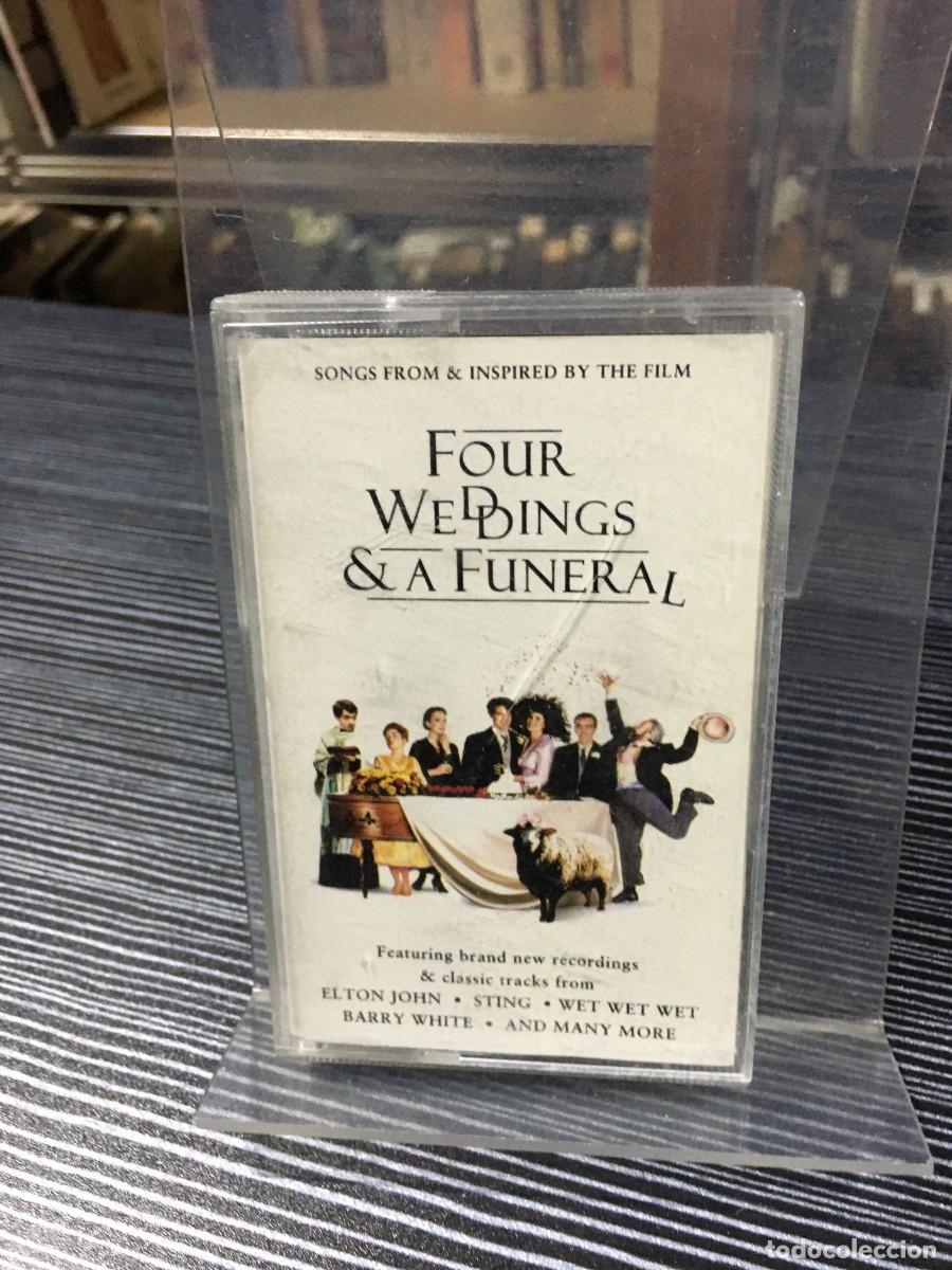 Casetes antiguos: Four Weddings & a Funeral (Songs from & Inspired by the Film) Varios Artistas (Elton John, Sting, e
