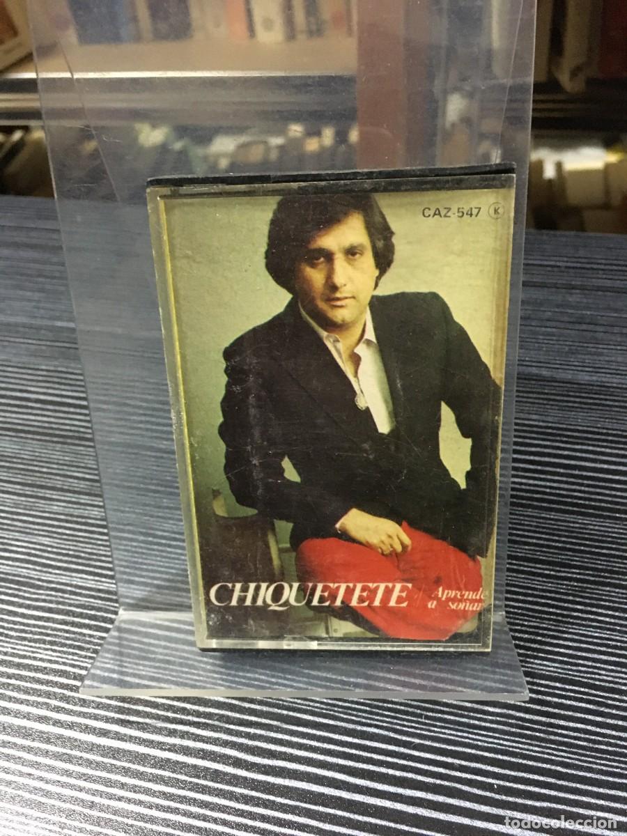 Casetes antiguos: Aprende a so&ntilde;ar Chiquetete