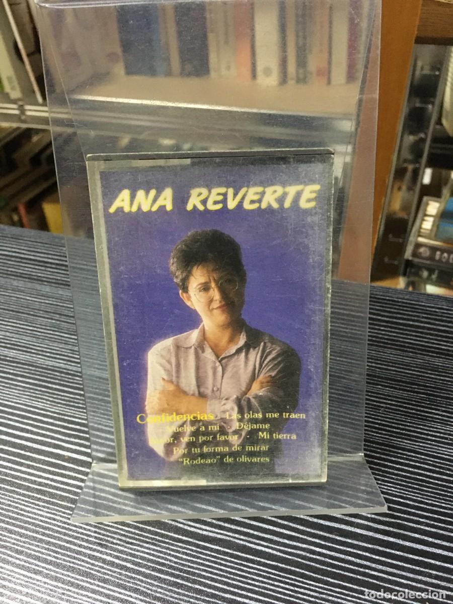 Casetes antiguos: Ana Reverte - Confidencias