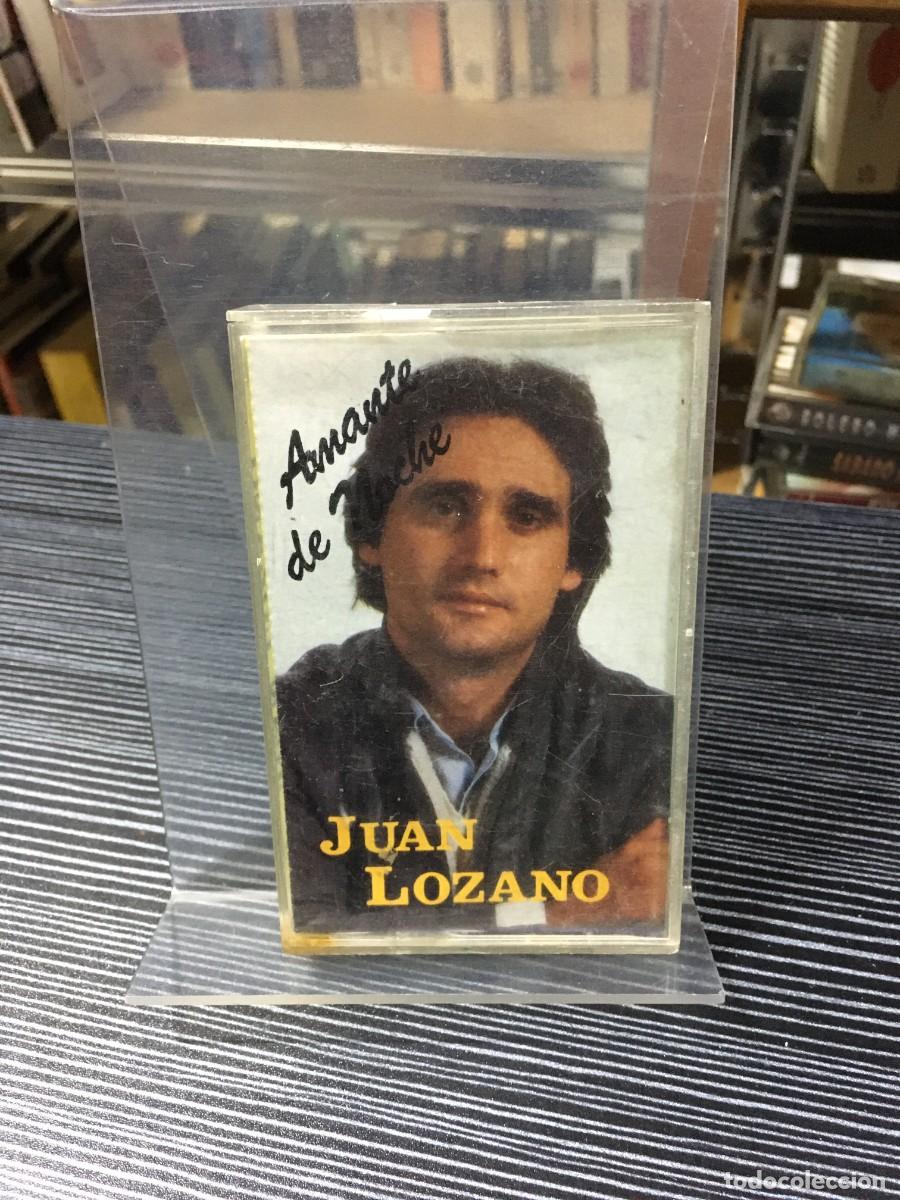 Casetes antiguos: Amante de Noche Juan Lozano