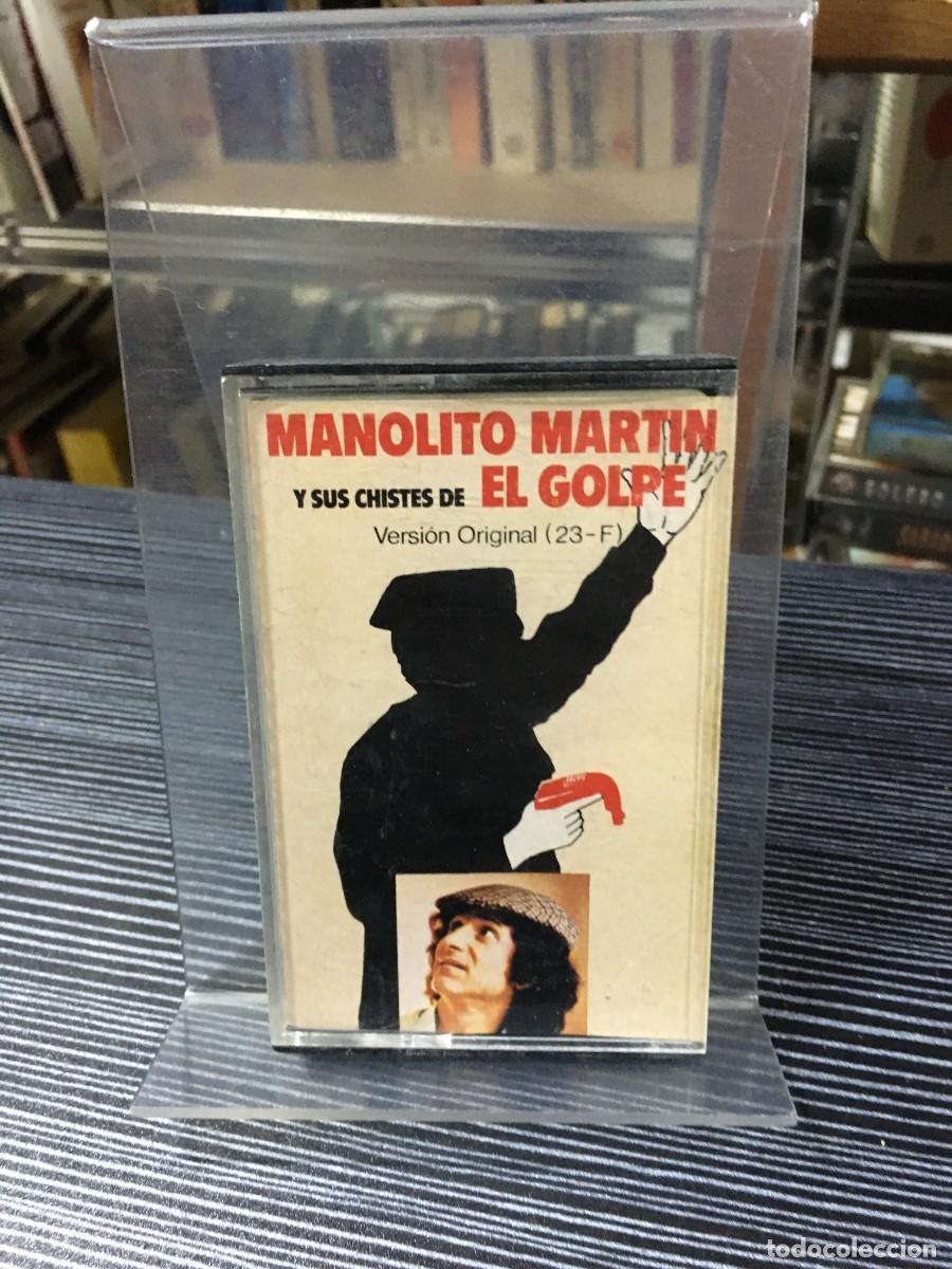 Casetes antiguos: Y sus chistes de El Golpe (Versi&oacute;n Original 23-F) Manolito Martin