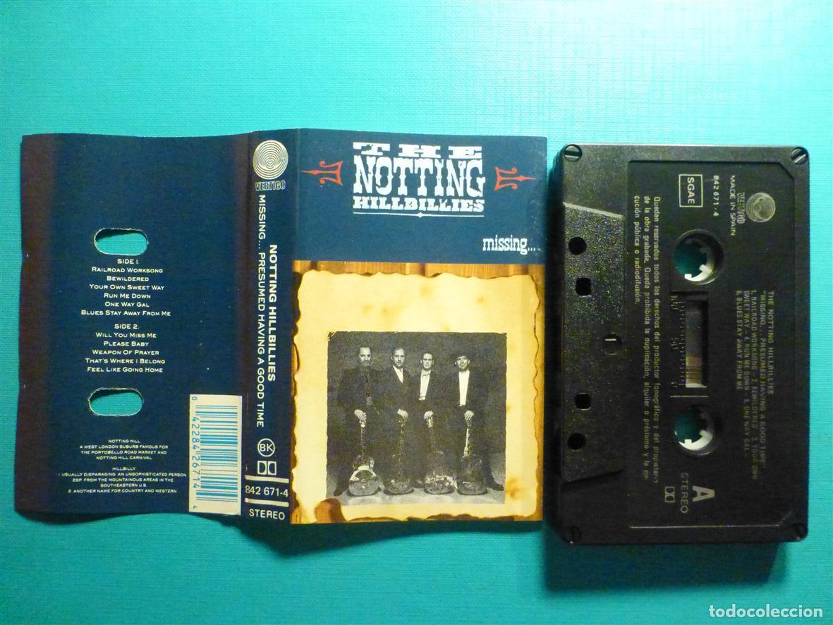 Casetes antiguos: Cinta Cassette, Casete - The Notting Hillbillies - Missing Presumed Having a Good Time, V&eacute;rtigo 1990