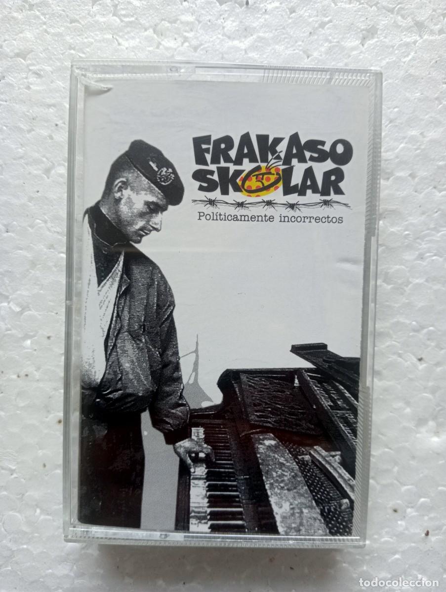 Casetes antiguos: Frakaso Skolar - Pol&iacute;ticamente Incorrectos (Cass, Album) 1995