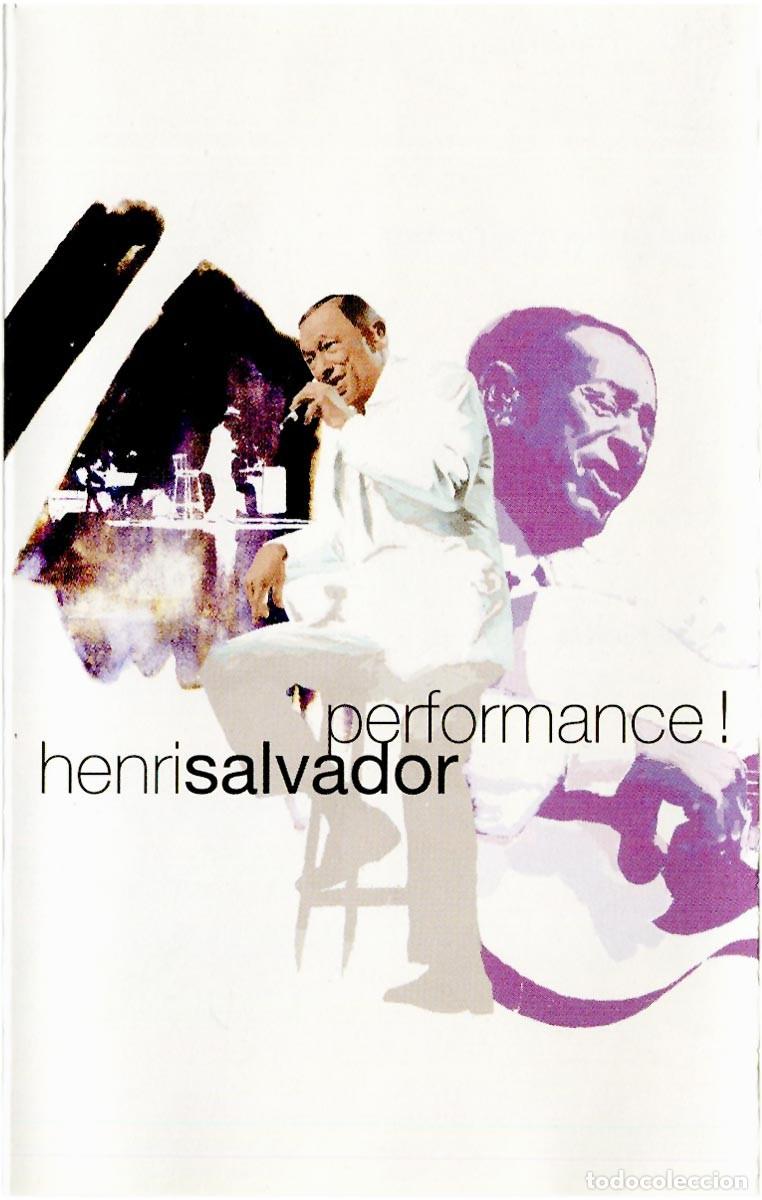 Casetes antiguos: Henri Salvador - Performance! - Cassette France 2002 - Source 7243 8 12126 4 6 - EX/EX