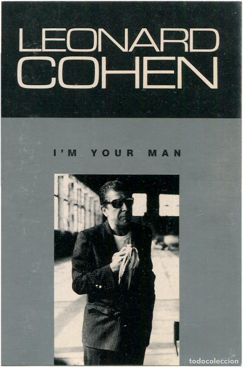 Casetes antiguos: Leonard Cohen -I'm Your Man - Cassette Spain 2002 -CBS 460642-4 - EX/VG+