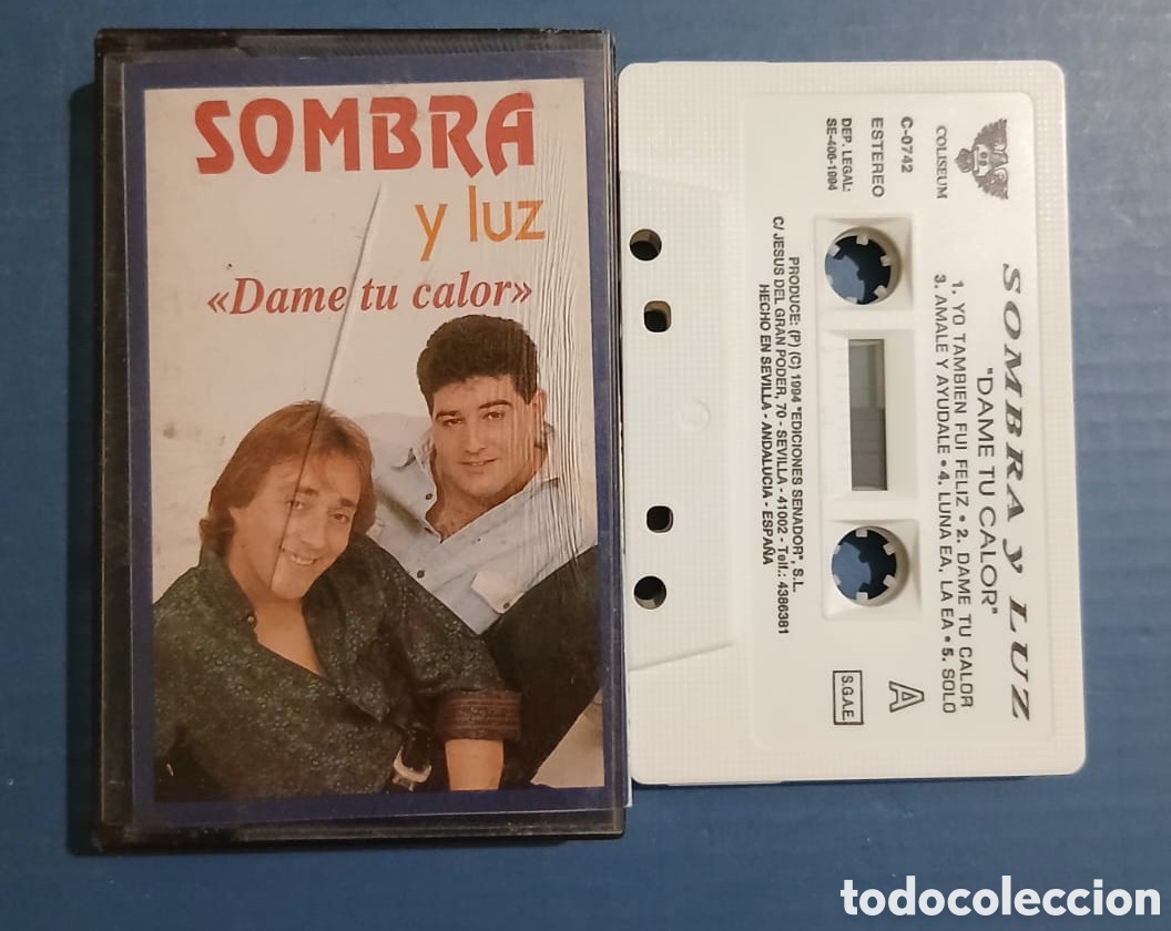 Cassettes Anciennes: SOMBRA Y LUZ &bull; DAME TU CALOR &bull; COLISEUM &bull; CASETE