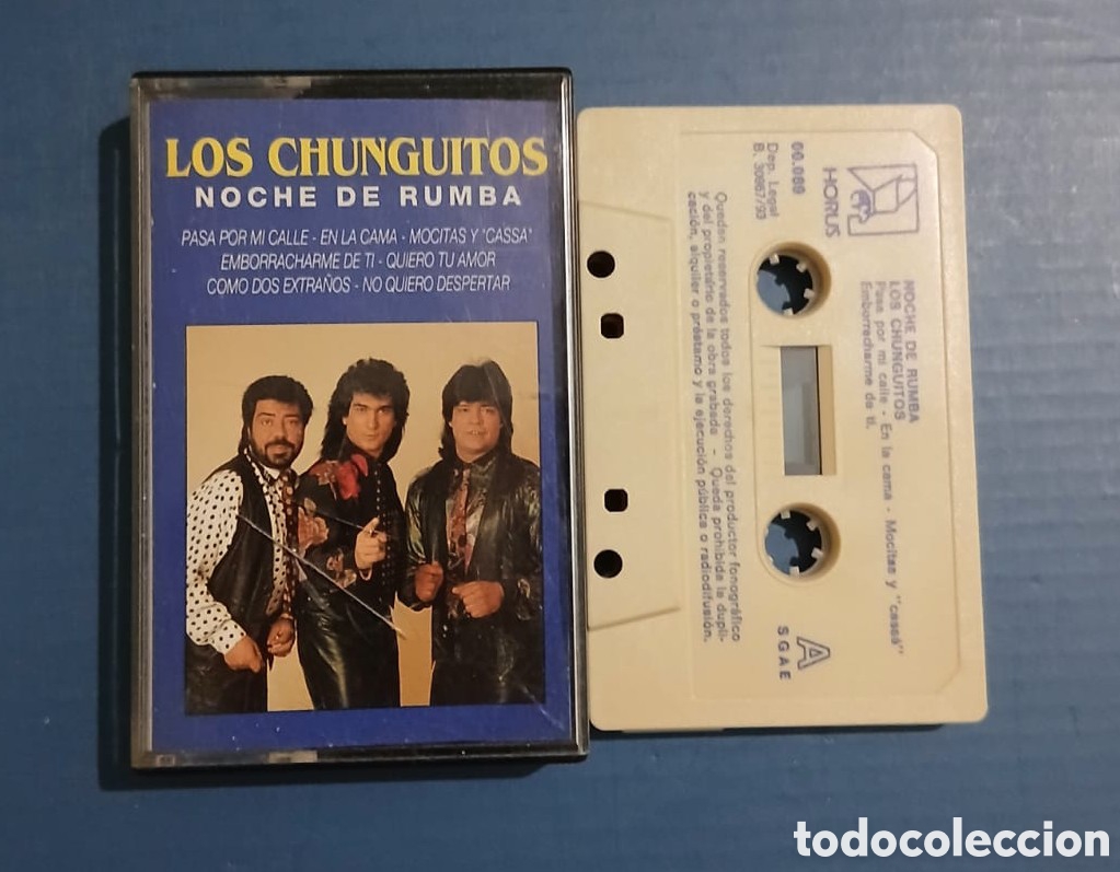 Cassettes Anciennes: LOS CHUNGUITOS &bull; NOCHE DE RUMBA &bull; HORUS &bull; CASETE
