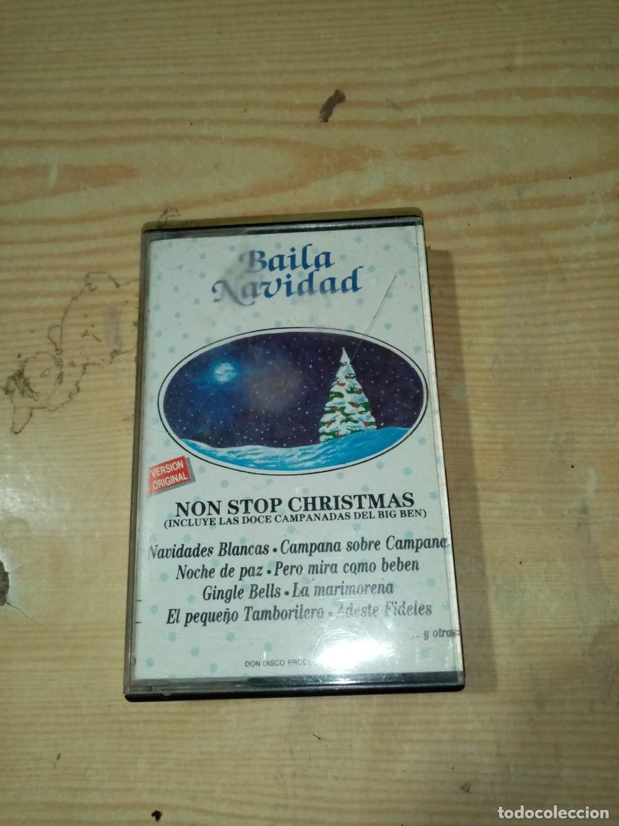 Casetes antiguos: BAILA NAVIDAD. NON STOP CHRISTMAS. C23F