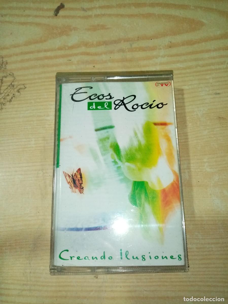 Casetes antiguos: ECOS DEL ROCIO. CREANDO ILUSIONES. C23F - Foto 1