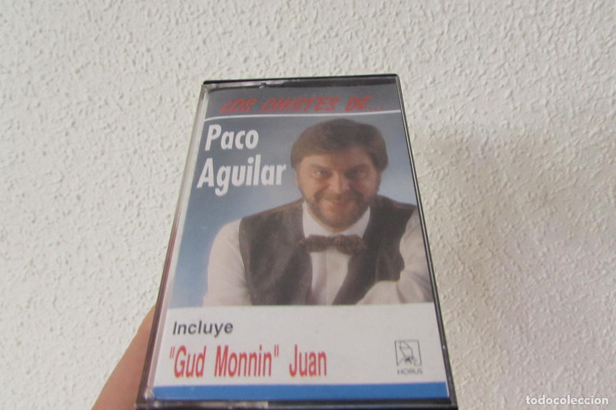 Cassettes Anciennes: LOS CHISTES DE PACO AGUILAR - Chistes (1990) NO TE RIAS QUE ES PEOR..
