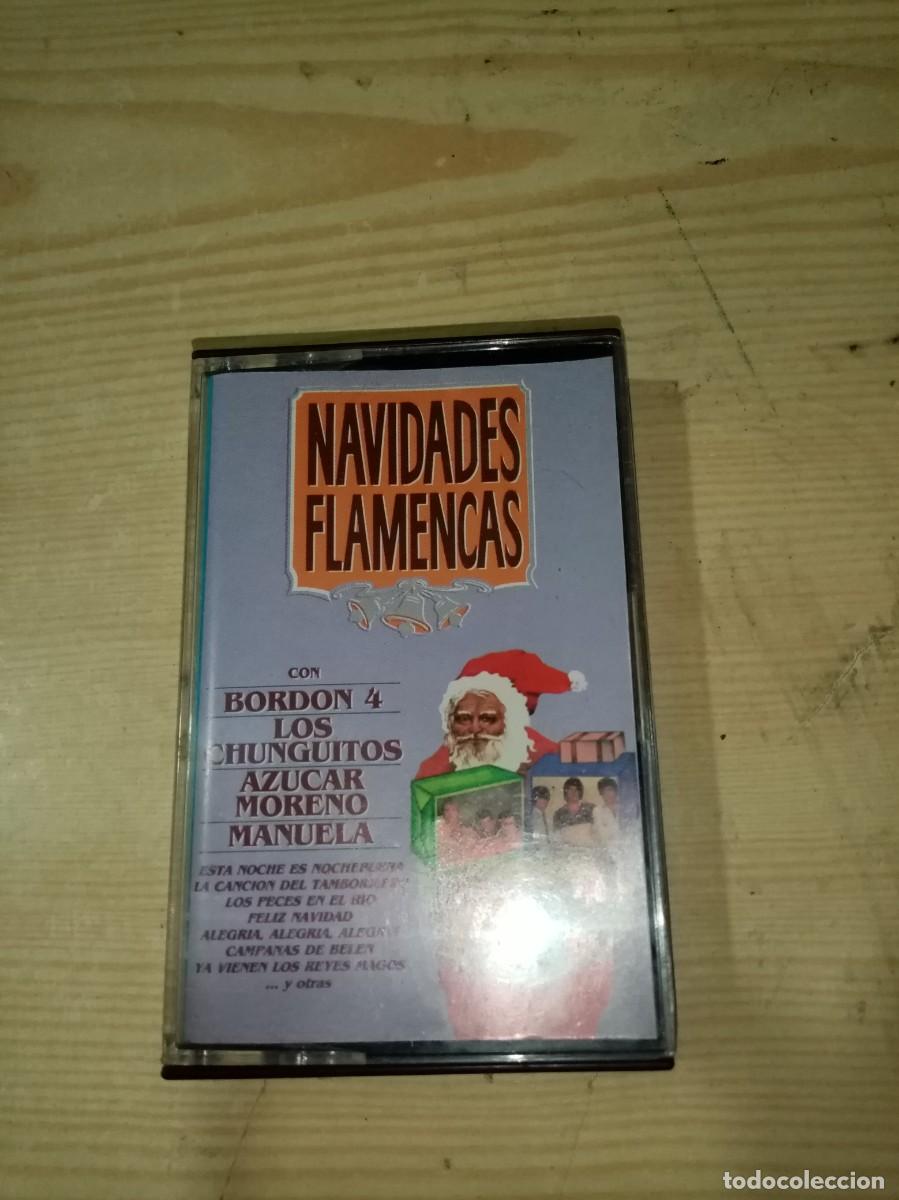 Casetes antiguos: NAVIDADES FLAMENCAS. BORDON 4. LOS CHUNGUITO AZUCAR MORENO MANUELA. C11F