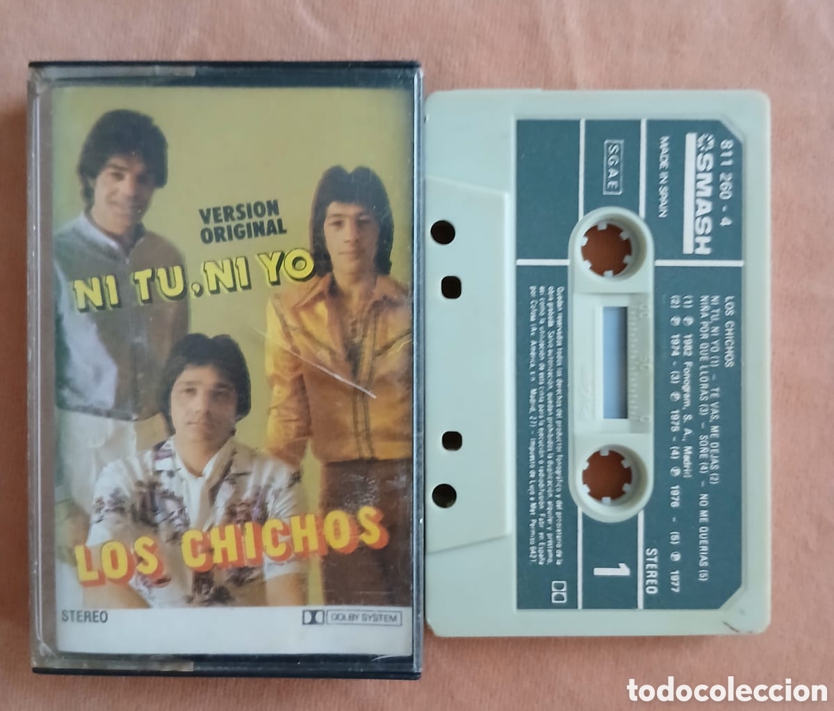 Casetes antiguos: LOS CHICHOS &bull; NI TU NI YO &bull; SMASH &bull; CASETE﻿