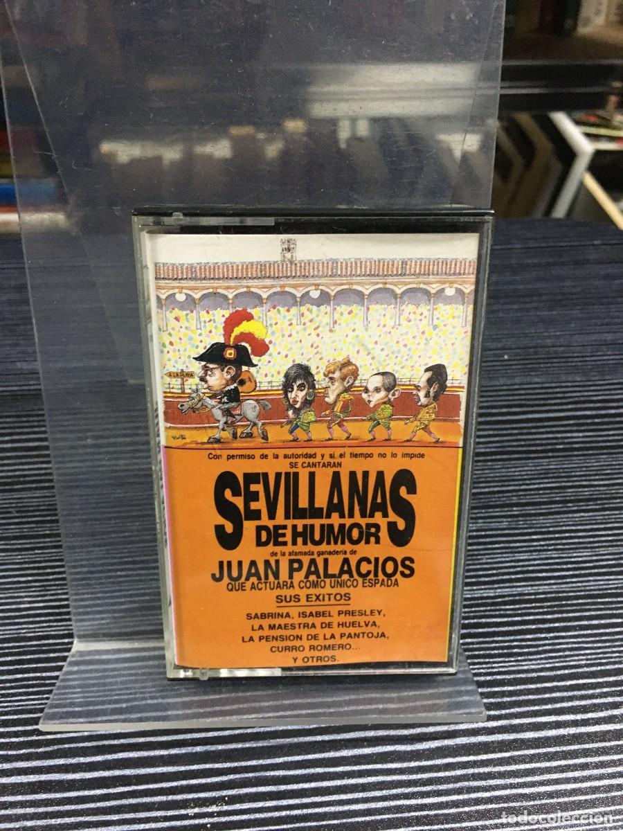 Casetes antiguos: Sevillanas de Humor Juan Palacios