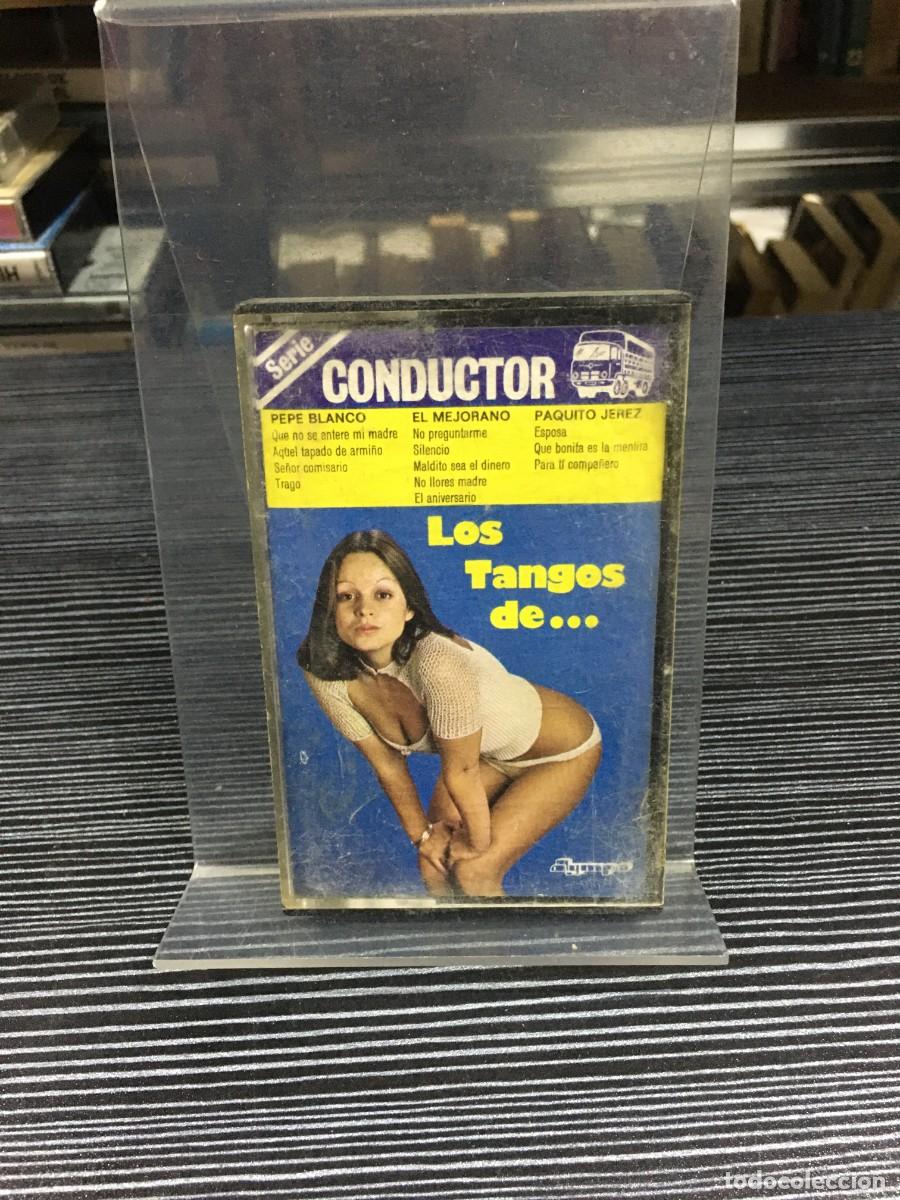 Casetes antiguos: Los Tangos de... (Serie Conductor) Pepe Blanco / El Mejorano / Paquito Jerez