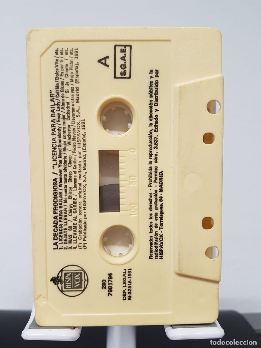 Casetes antiguos: La D&eacute;cada Prodigiosa - Licencia Para Bailar (Cassette) - Foto 3