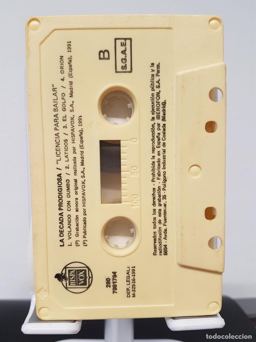 Casetes antiguos: La D&eacute;cada Prodigiosa - Licencia Para Bailar (Cassette) - Foto 4