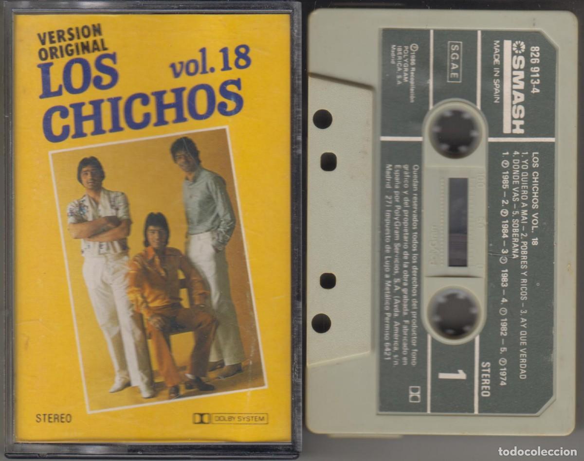 Casetes antiguos: Los Chichos cassette Vol. 18 1986 Smash