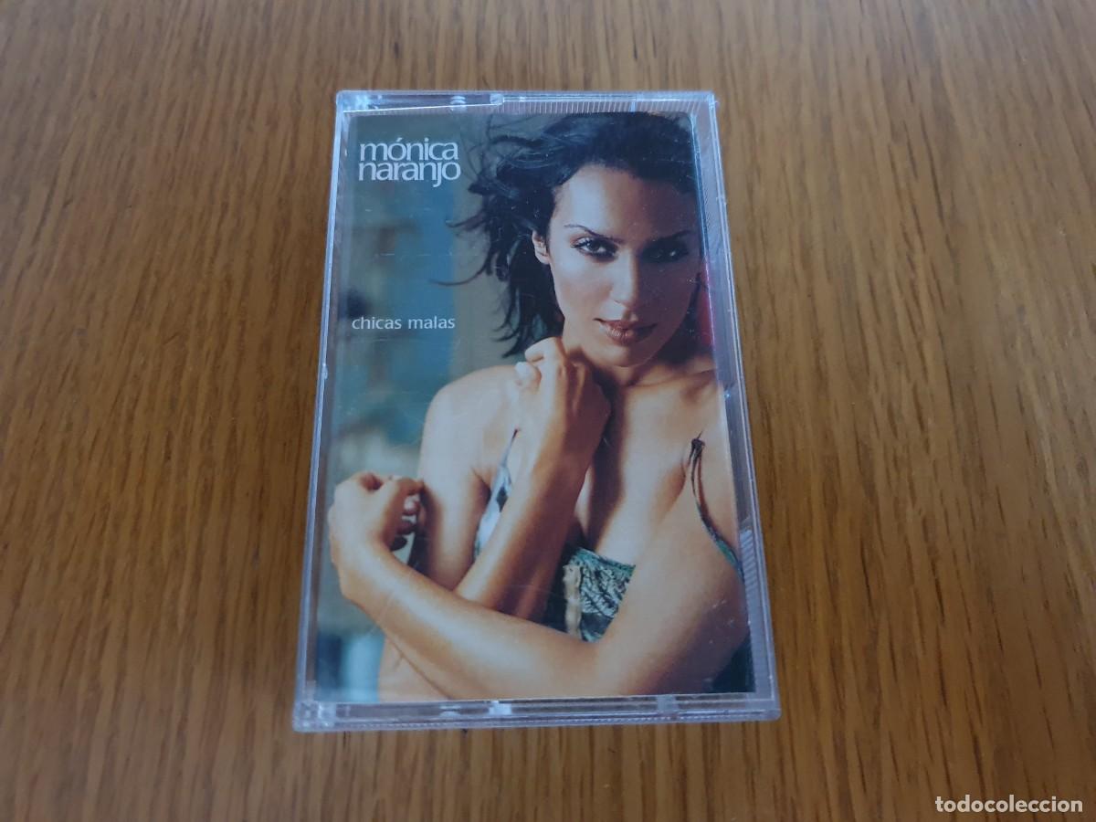 Casetes antiguos: Casete M&oacute;nica Naranjo - Chicas Malas - 2001