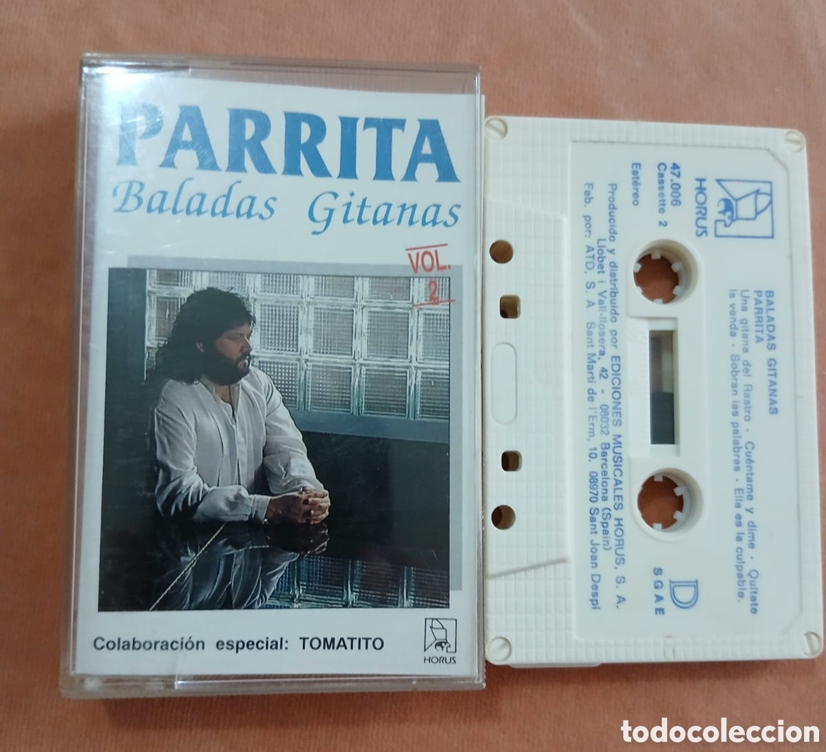 Casetes antiguos: PARRITA&bull; Baladas Gitanas &bull; Horus &bull; CASETE