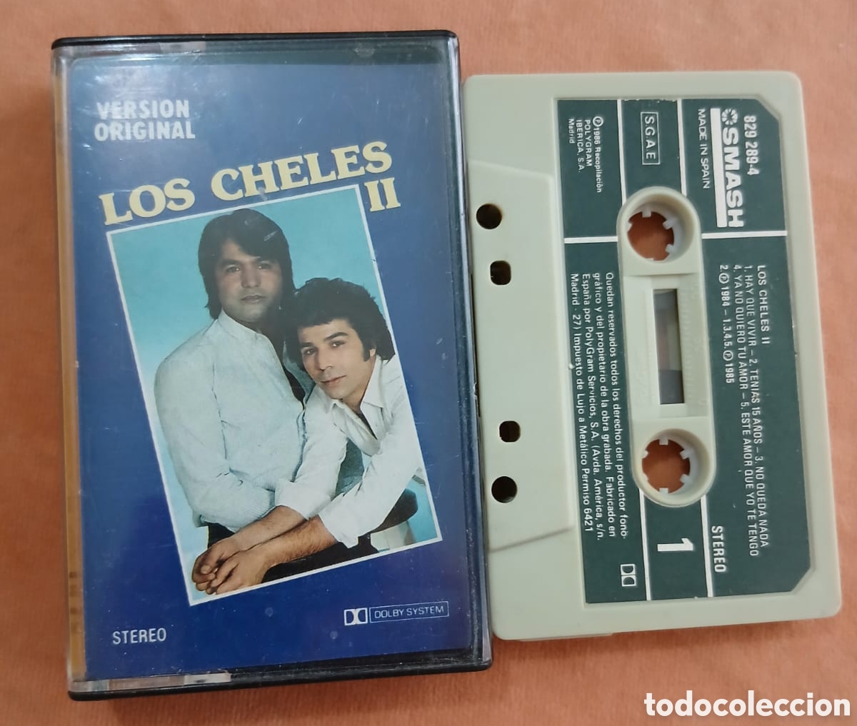 Casetes antiguos: LOS CHELES II &bull; Hay que vivir, Ten&iacute;as 15 a&ntilde;os, Ahora no tengo dinero &bull; CASETE