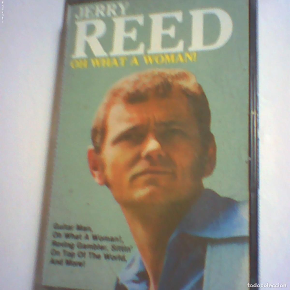 Casetes antiguos: cinta casete jerry reed. oh what a woman. rca 1986 USA. nunca tc (seminueva)