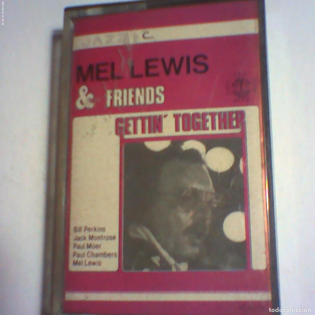 Casetes antiguos: cinta casete mel lewis & friends. gettin' together. dobl&oacute;n 1982 spain. nunca en tc (buen estado)