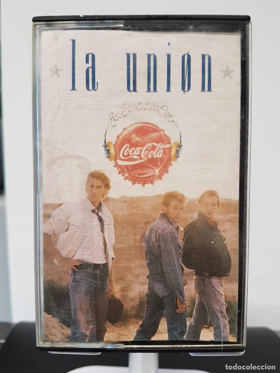 Casetes antiguos: La Uni&oacute;n - Coca Cola (Cassette) - Foto 3
