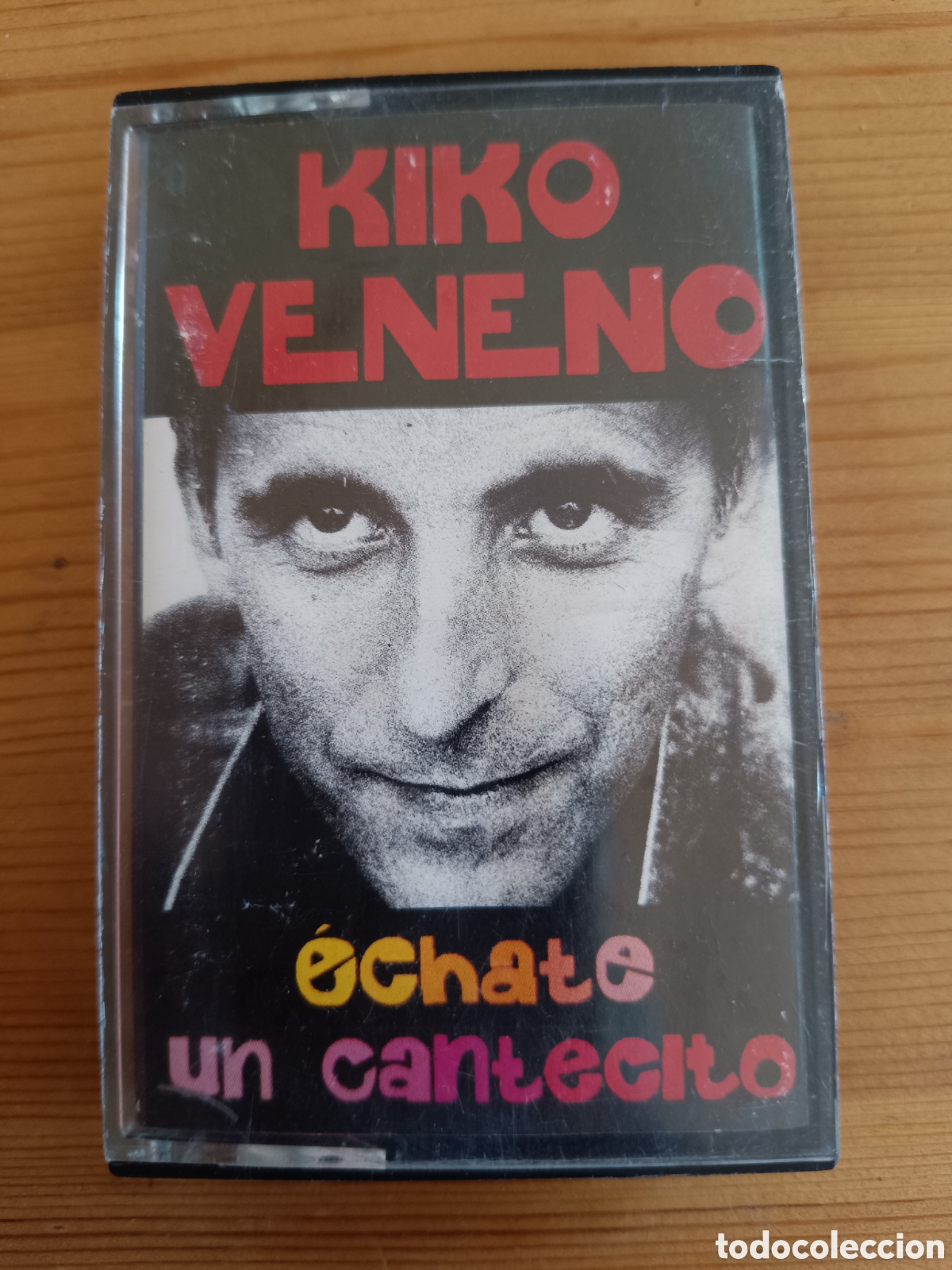 Casetes antiguos: Casete. &Eacute;chate un cantecito. KIKO VENENO