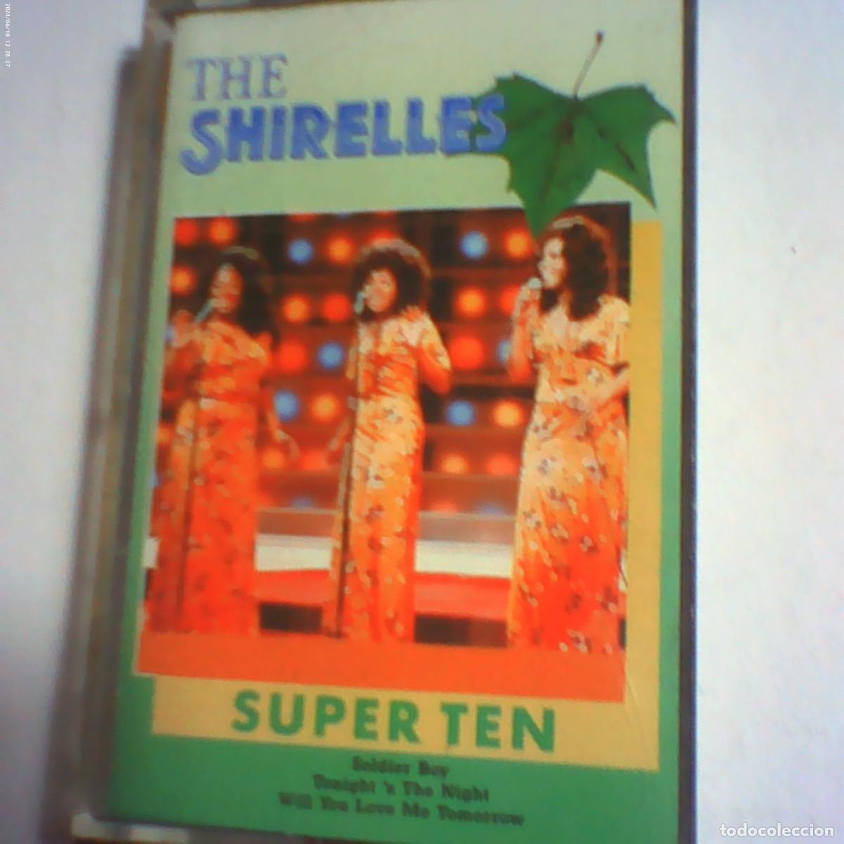 Casetes antiguos: cinta casete the shirelles. super ten. mcps holland. nunca en tc (seminueva)