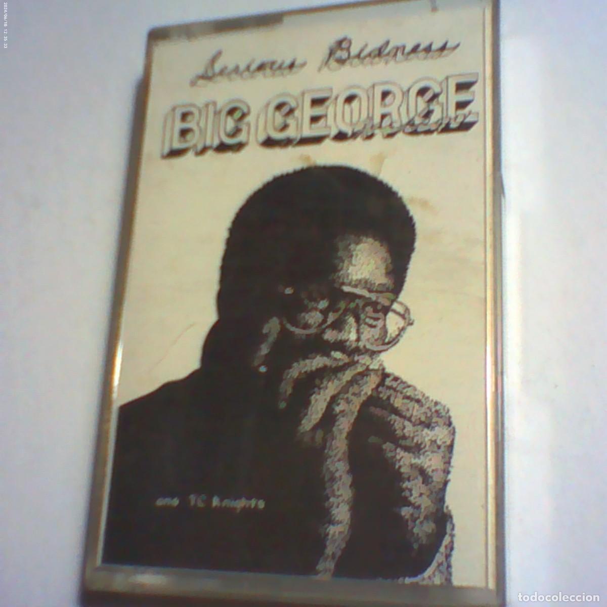 Casetes antiguos: cinta casete big george. serious bidness. blue moon records 1991 USA. nunca en tc (seminueva)
