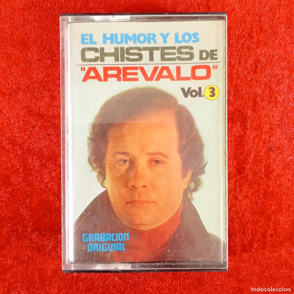 Cassette antiche: AREVALO - EL HUMOR Y LOS CHISTES DE AREVALO - VOL. 3 - C-751 - CASETE - CHISTES / 3725
