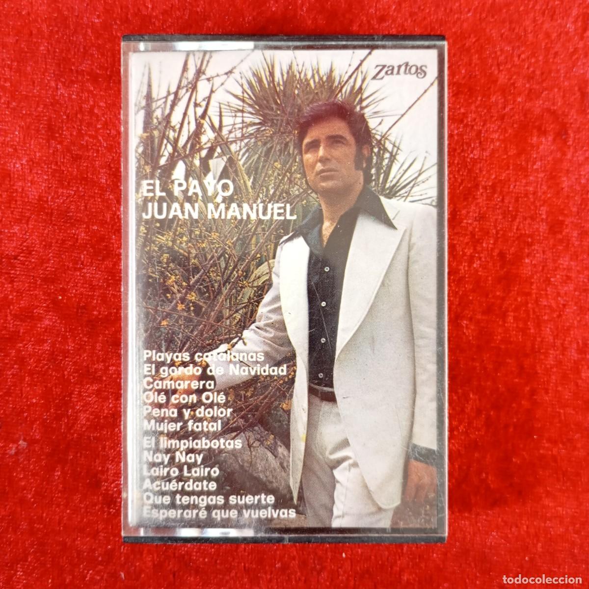 Old Cassettes: EL PAYO JUAN MANUEL - S-2020 - CASETE - MUSICA / 3732