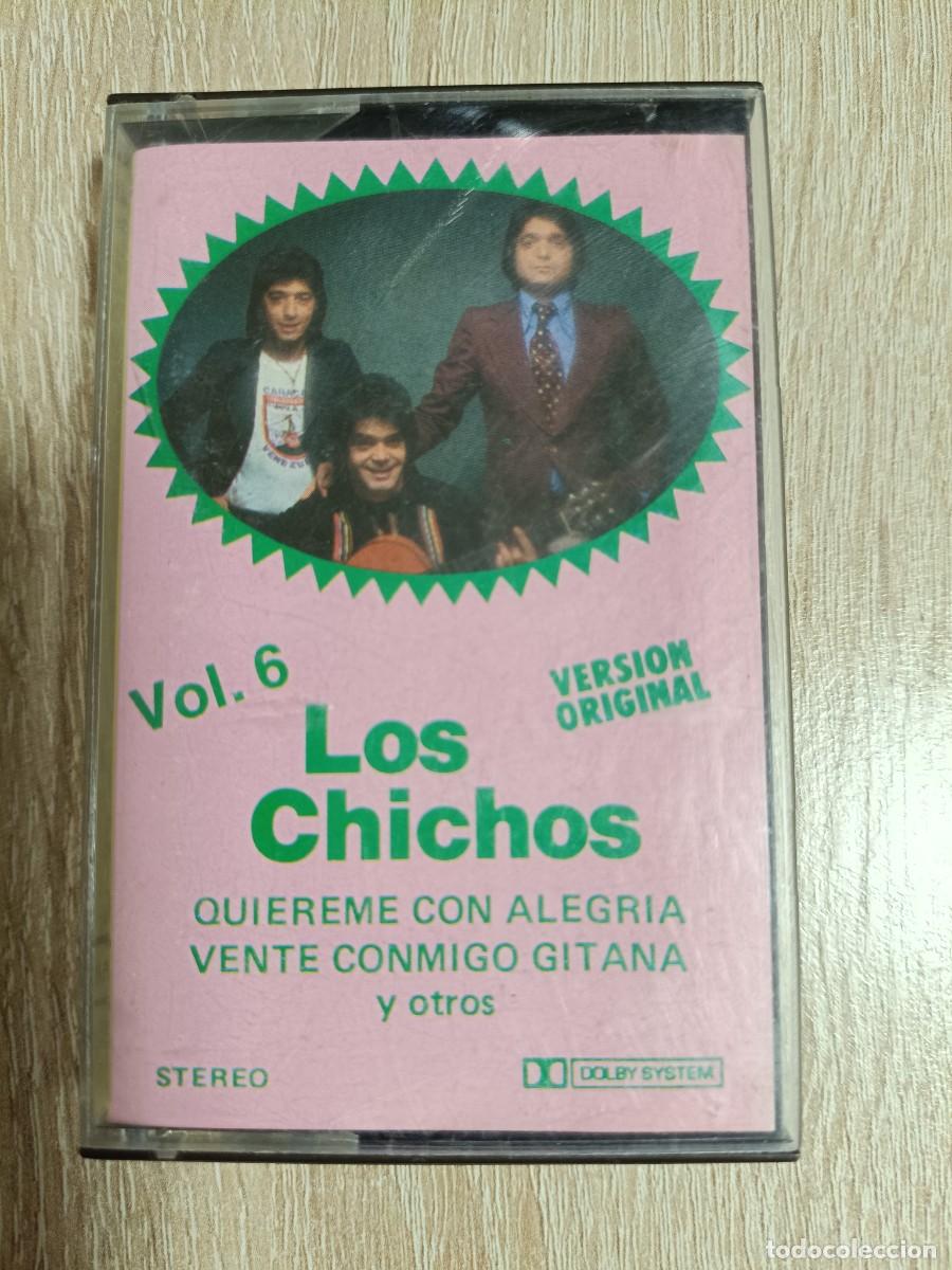 Casetes antiguos: CASETE - LOS CHICHOS VOL.6 - QUIEREME CON ALEGRIA, VENTE CONMIGO GITANA - SMASH - 1976