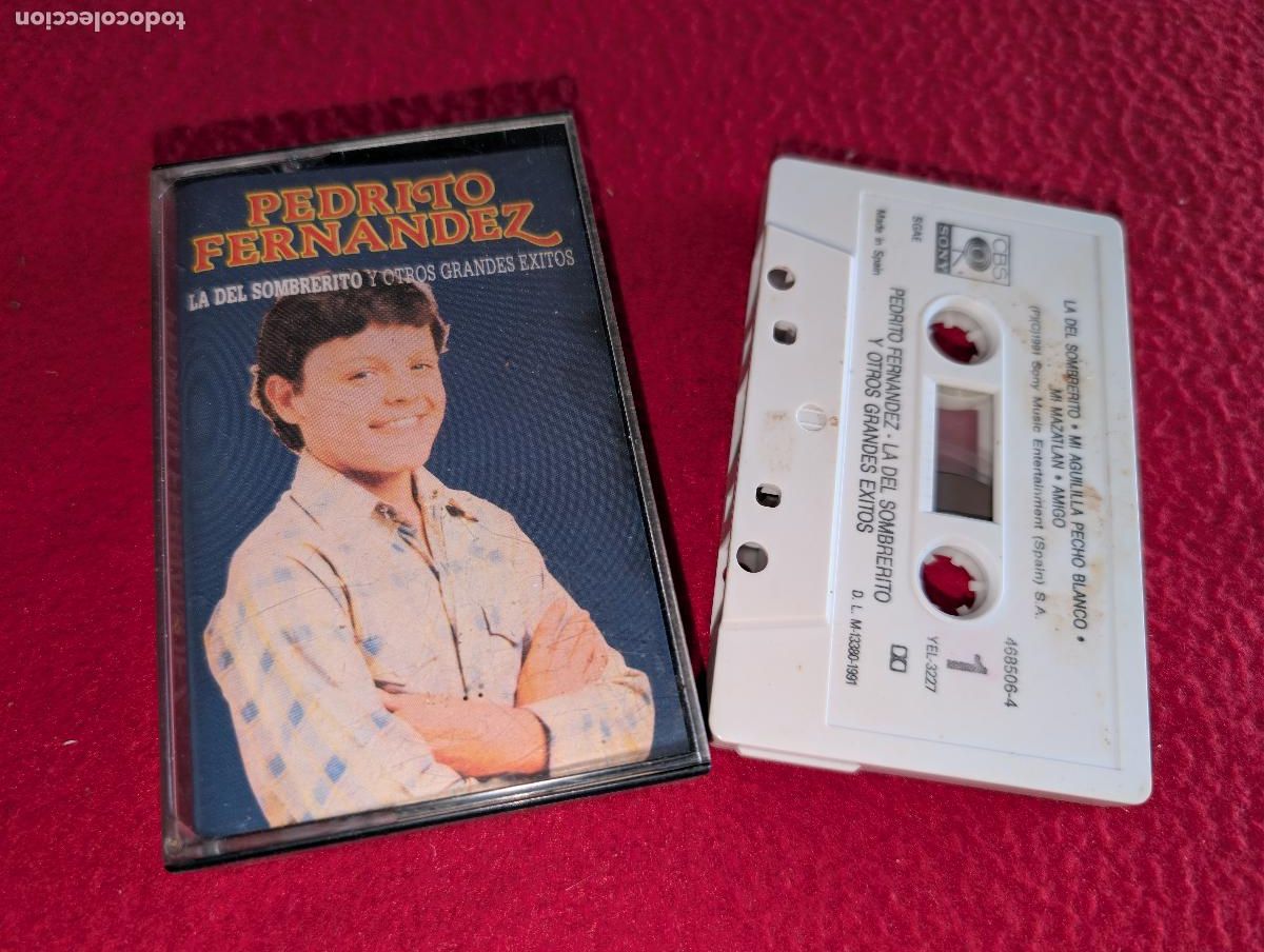 Casetes antiguos: PEDRITO FERNANDEZ La del sombrerito y otros grandes exitos K7 CASSETTE 1991 CBS Sony SPAIN ESPA&Ntilde;A