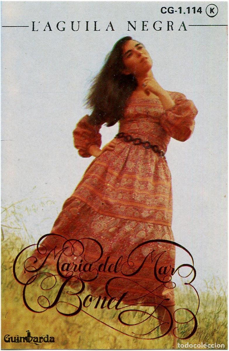 Casetes antiguos: Maria del Mar Bonet - L'aguila negra - Cassette Spain 1981 (Re) - Guimbarda CG-1114 - EX/EX