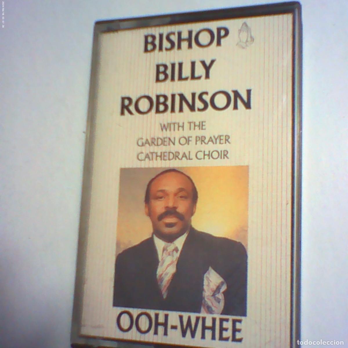 Casetes antiguos: cinta casete bishop billy robinson. ooh-whee. point 1991 holland (seminueva)