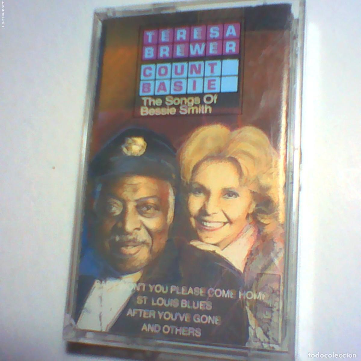 Casetes antiguos: casete teresa brewer. count basie. the songs of bessie smith. pont 1991 holland. nunca tc (seminueva