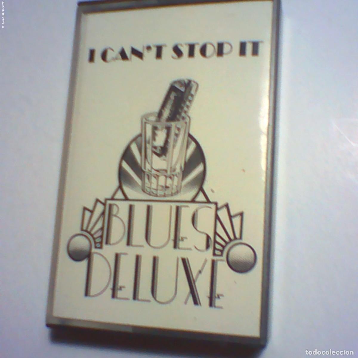 Casetes antiguos: cinta casete blues deluxe. i can't stop it. blue moon records 1991 USA (seminueva)