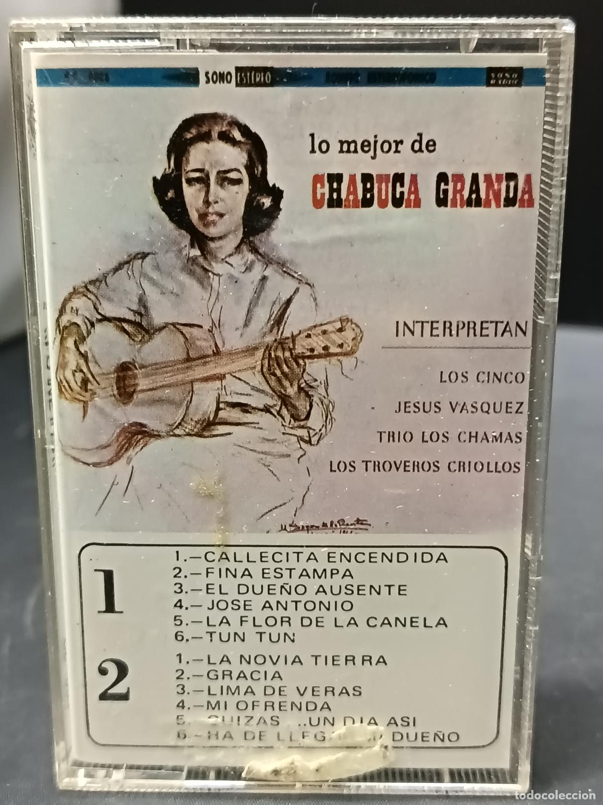 Alte Kassetten: Lo mejor de CHABUCA GRANDA. Cassette.