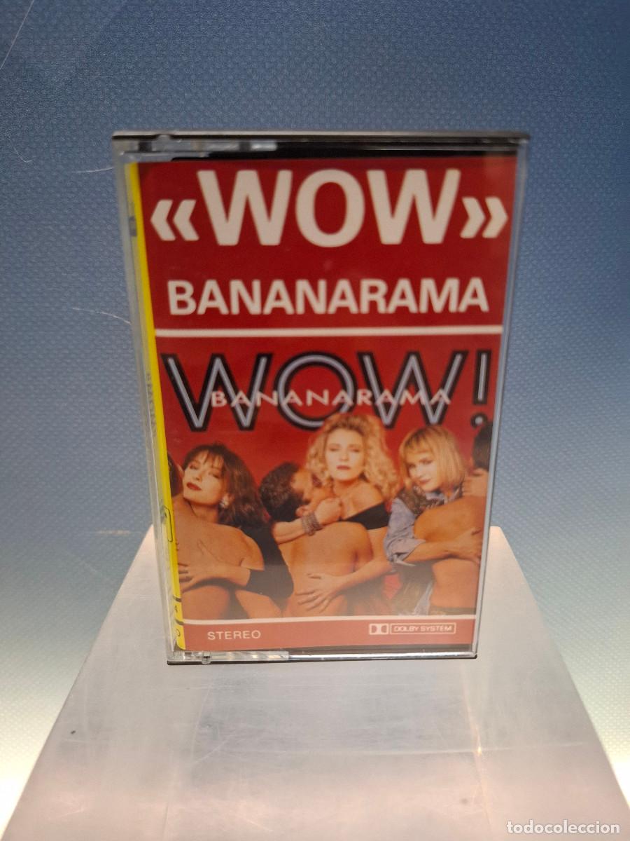Casetes antiguos: Casete Wow, Bananarama
